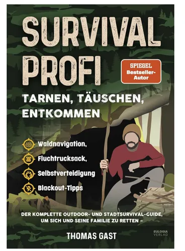 [171240] Survival Profi – Tarnen, Täuschen, Entkommen | Survivalbuch für Fortgeschrittene & Krisenvorsorge