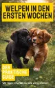 Buch "Welpen in den ersten Wochen - Der praktische Guide" - Elektronisch pdf